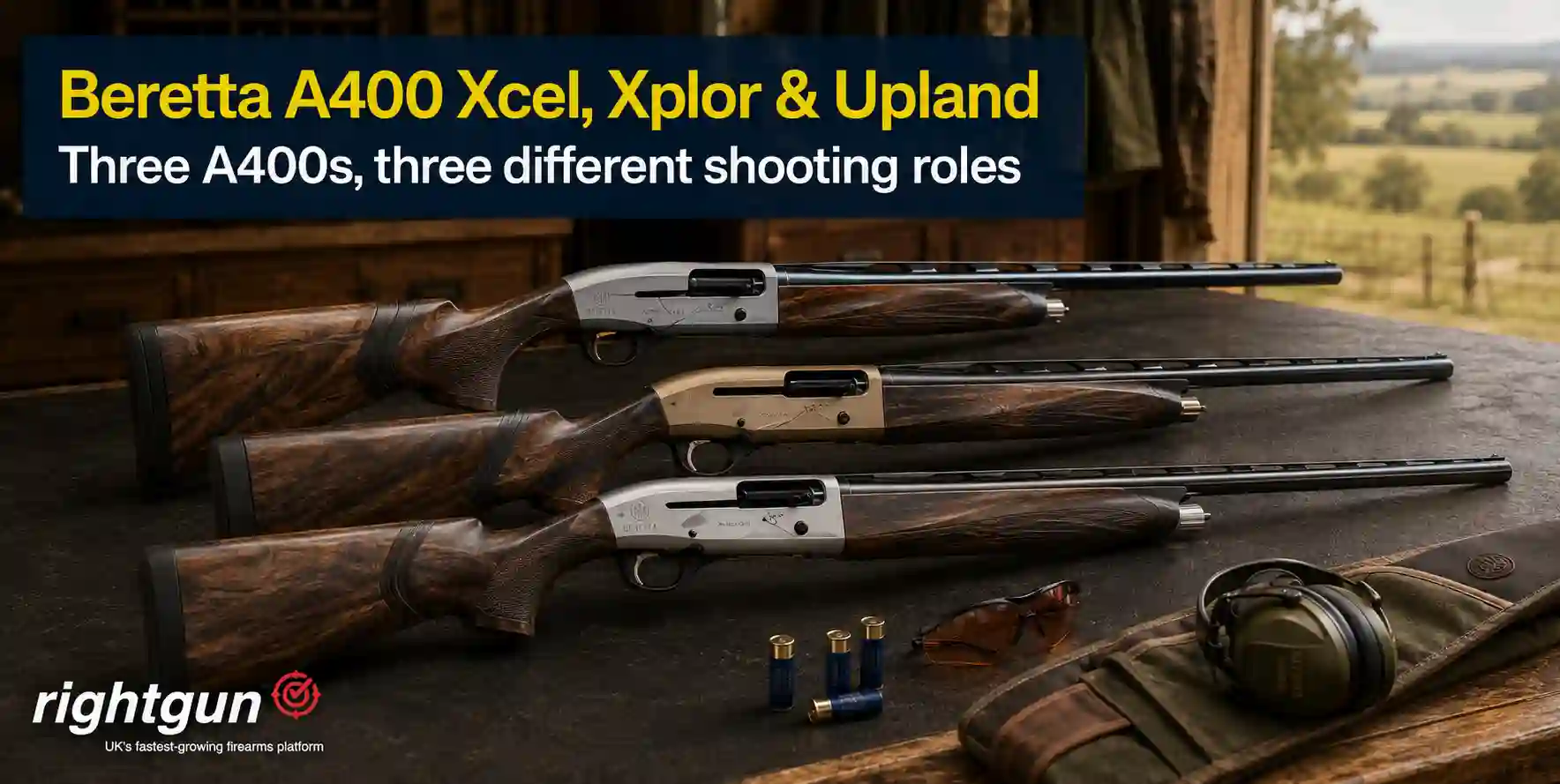 Beretta A400 Xcel vs Xplor vs Upland: Which A400 is right for you?