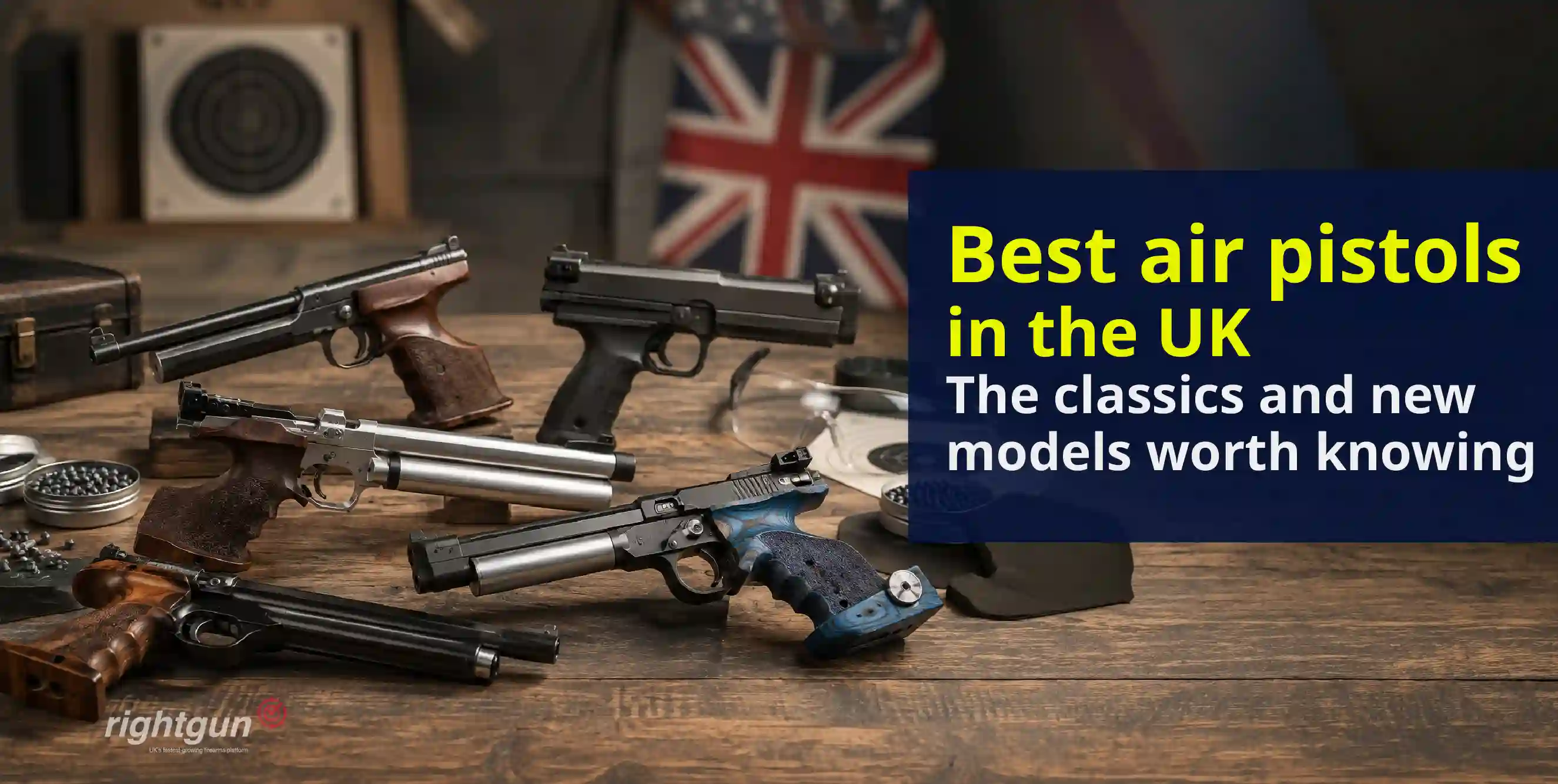 Best air pistols in the UK: A buyer’s guide to new and used classics