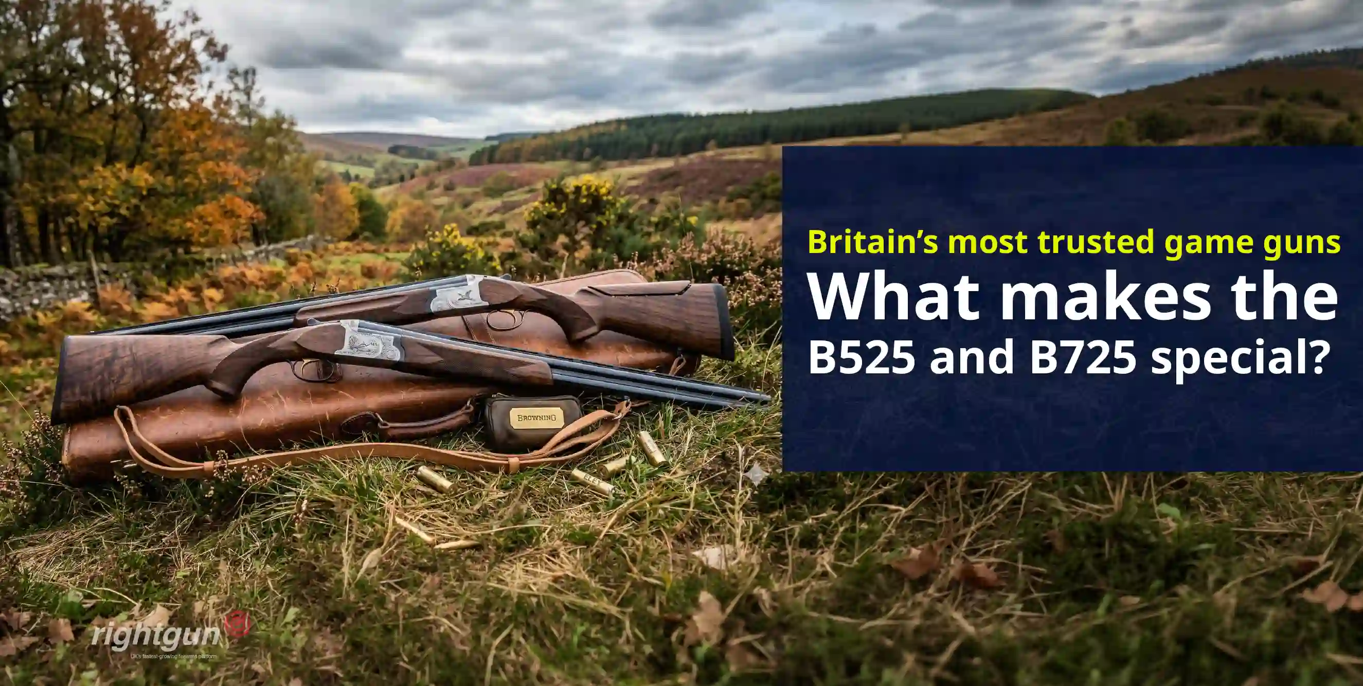The Browning B525 & B725: Britain's favourite game guns